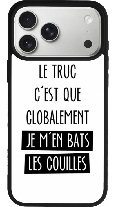 Coque iPhone 17 Pro Max - Silicone rigide noir Le truc globalement bats les couilles