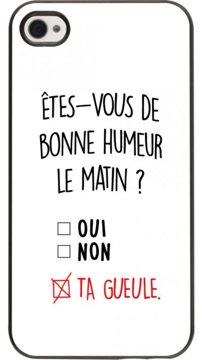 Coque iPhone 4/4s - Bonne humeur matin Coque iPhone 4/4s - Bonne humeur matin