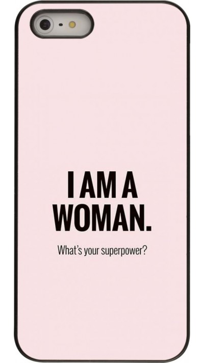 Coque iPhone 5/5s / SE (2016) - I am a woman Coque iPhone 5/5s / SE (2016) - I am a woman