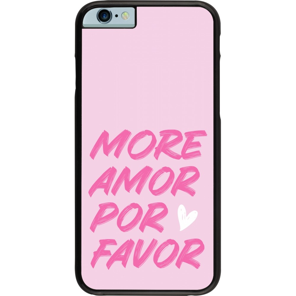 Coque iPhone 6/6s - More amor porfavor