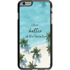 Coque iPhone 6 Plus / 6s Plus - Summer 2025 Life is better at the beach