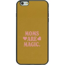 Coque iPhone 6 Plus / 6s Plus - Silicone rigide noir Mom 2026 Are Magic