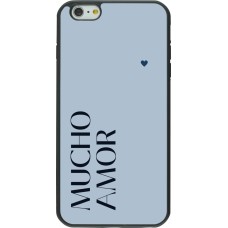 Coque iPhone 6 Plus / 6s Plus - Silicone rigide noir Valentine 2024 mucho amor azul