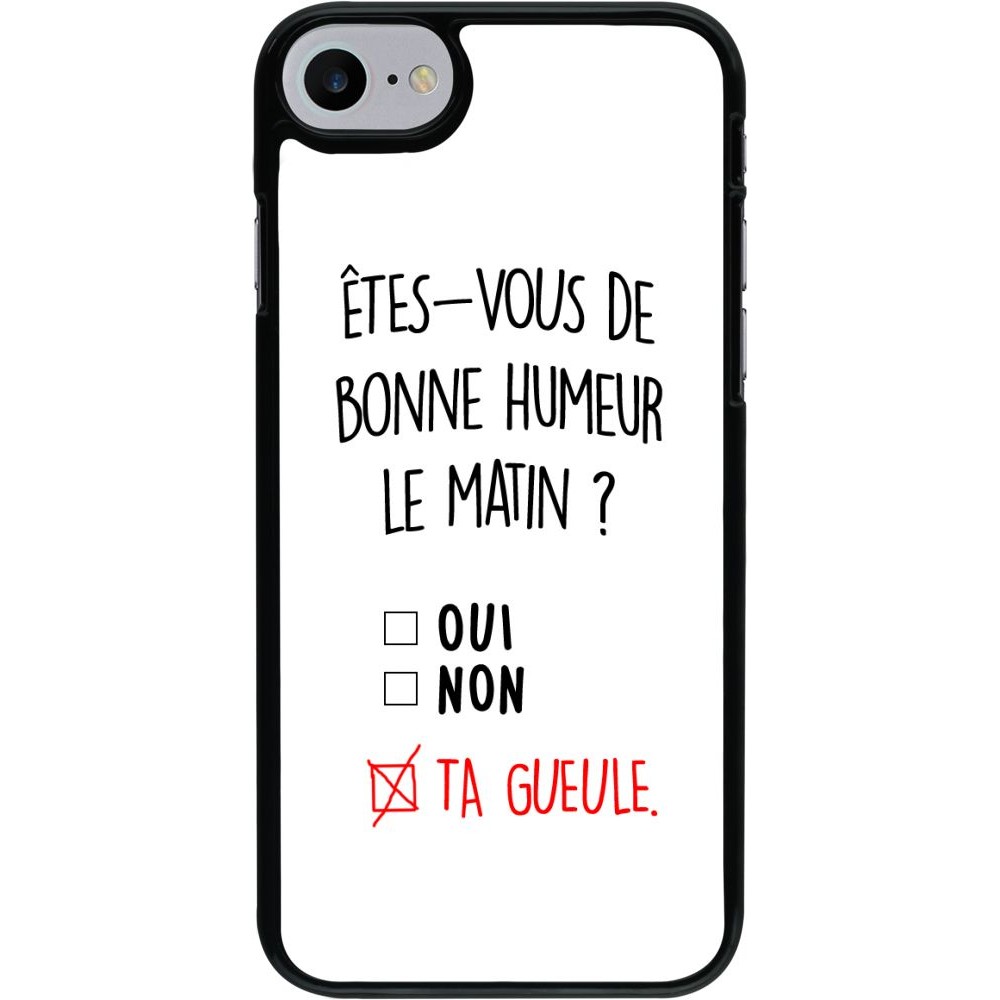 Coque iPhone 7 / 8 / SE (2020, 2022) - Bonne humeur matin