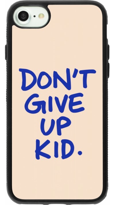 Coque iPhone 7 / 8 / SE (2020, 2022) - Silicone rigide noir Dont give up kid 2026