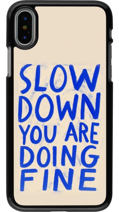 Coque iPhone X / Xs - Slow down 2026