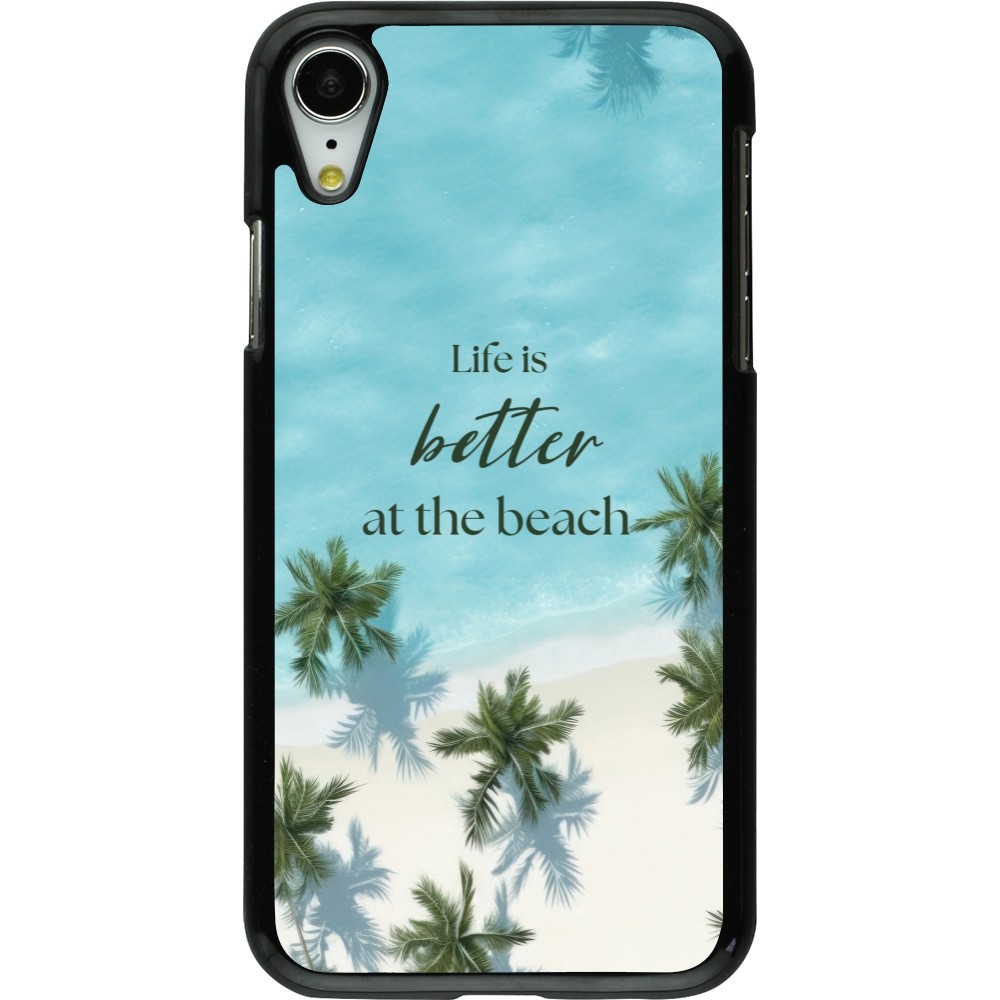 Coque iPhone XR - Summer 2025 Life is better at the beach