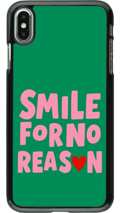 Coque iPhone Xs Max - Smile for no reason 2026