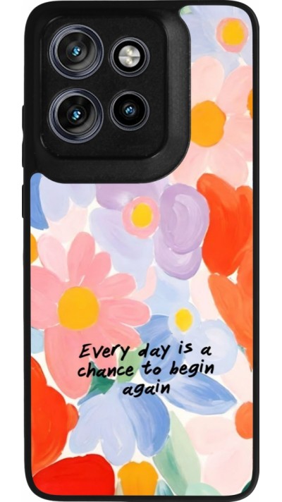 Motorola Moto S50 Case Hülle - Silikon schwarz Every day is a chance Spring 2026