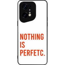 Coque OPPO Find X5 Pro - Silicone rigide noir Nothing is Perfetc