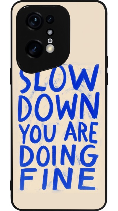 Coque OPPO Find X5 Pro - Silicone rigide noir Slow down 2026