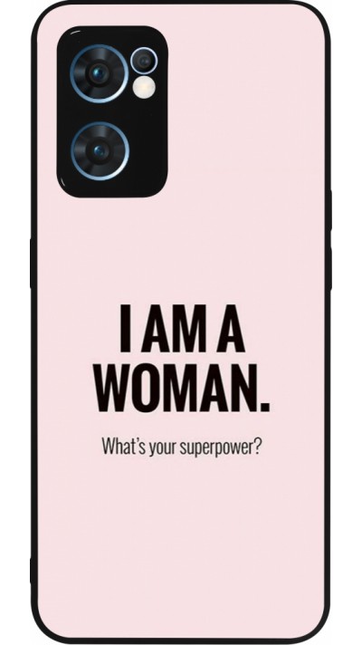OPPO Reno7 5G Case Hülle - Silikon schwarz I am a woman