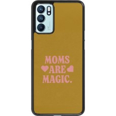 Coque OPPO Reno6 5G - Mom 2026 Are Magic