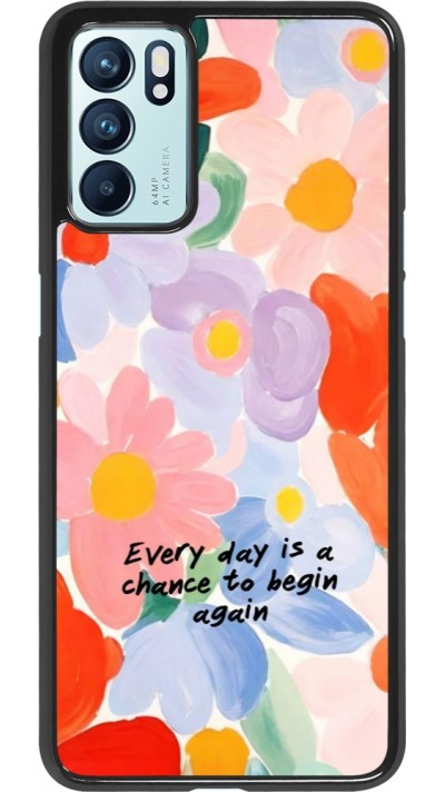 Coque OPPO Reno6 5G - Every day is a chance 2026
