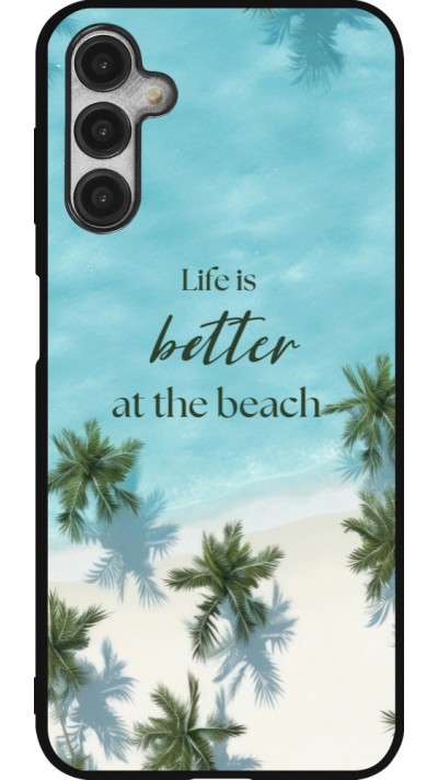 Coque Samsung Galaxy A14 5G - Silicone rigide noir Summer 2025 Life is better at the beach
