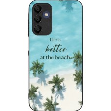Coque Samsung Galaxy A15 - Silicone rigide noir Summer 2025 Life is better at the beach