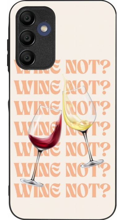 Coque Samsung Galaxy A16 - Silicone rigide noir Wine not