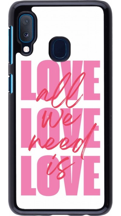 Coque Samsung Galaxy A20e - Saint Valentines Day 26 Love all we need is