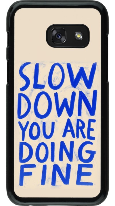 Coque Samsung Galaxy A3 (2017) - Slow down 2026