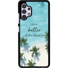 Coque Samsung Galaxy A32 - Summer 2025 Life is better at the beach
