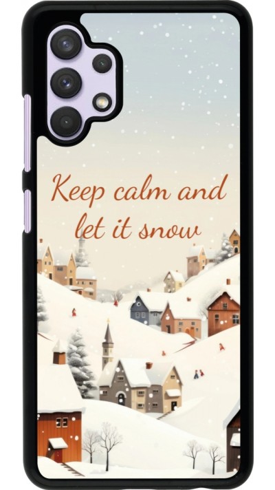 Coque Samsung Galaxy A32 - Winter 25 Winter Keep calm and let it snow