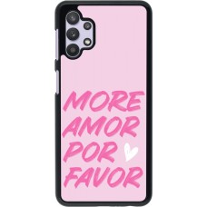 Samsung Galaxy A32 5G Case Hülle - More amor porfavor