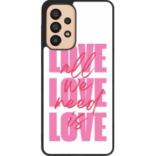 Coque Samsung Galaxy A33 5G - Silicone rigide noir Saint Valentines Day 26 Love all we need is