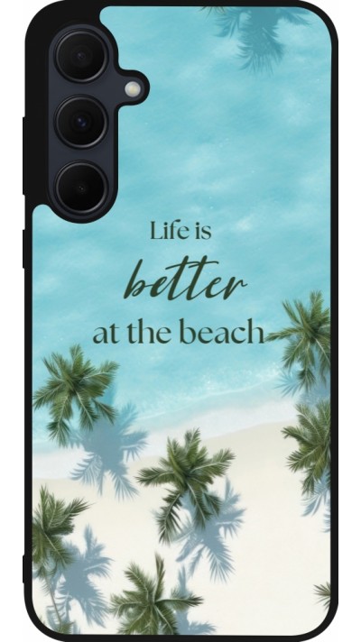 Coque Samsung Galaxy A36 - Silicone rigide noir Summer 2025 Life is better at the beach
