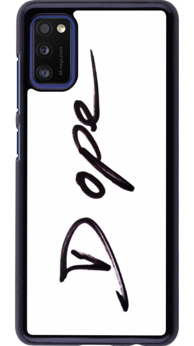 Samsung Galaxy A41 Case Hülle - Dope