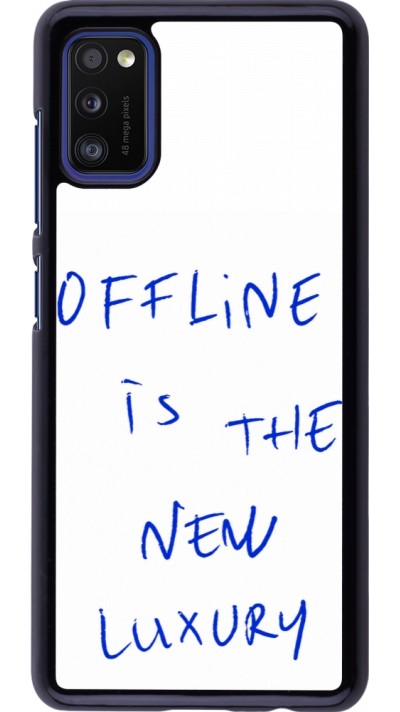 Coque Samsung Galaxy A41 - Offline is the new luxury