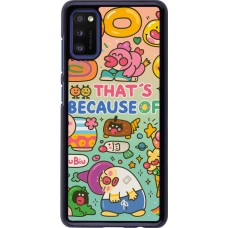 Coque Samsung Galaxy A41 - Thats beacause of