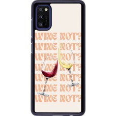 Coque Samsung Galaxy A41 - Wine not