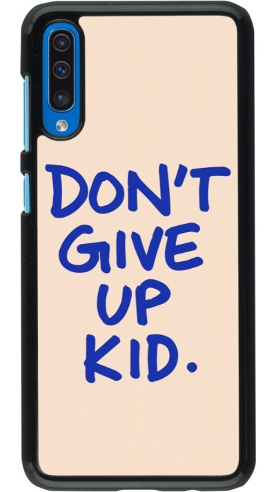 Coque Samsung Galaxy A50 - Dont give up kid 2026