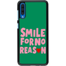 Coque Samsung Galaxy A50 - Smile for no reason 2026