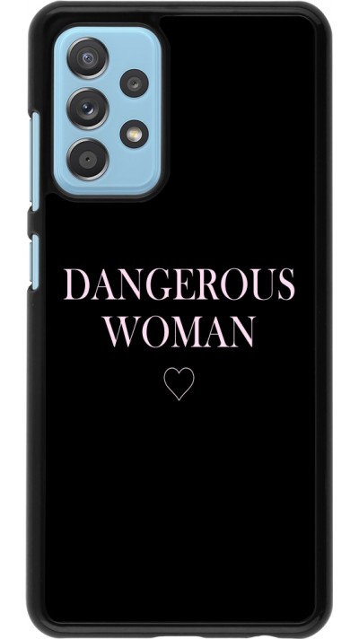 Coque Samsung Galaxy A52 5G - Dangerous woman Coque Samsung Galaxy A52 5G - Dangerous woman