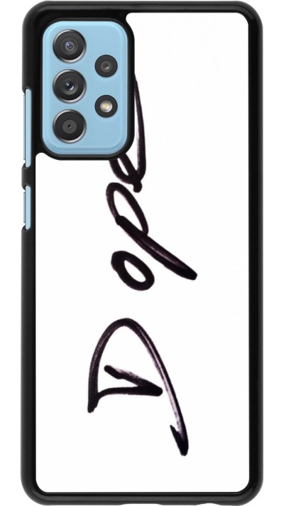 Samsung Galaxy A52 Case Hülle - Dope