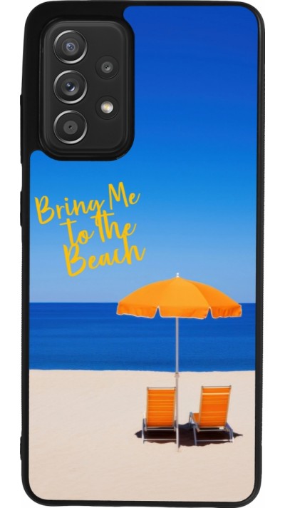 Coque Samsung Galaxy A52 - Silicone rigide noir Summer 2025 Bring me to the beach