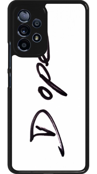 Samsung Galaxy A53 5G Case Hülle - Dope