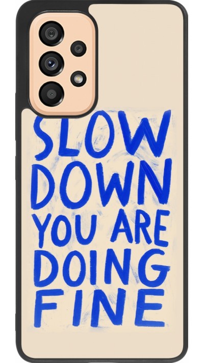 Coque Samsung Galaxy A53 5G - Silicone rigide noir Slow down 2026