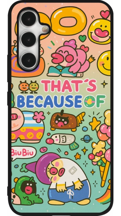 Samsung Galaxy A54 Case Hülle - Silikon schwarz Thats beacause of