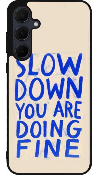 Coque Samsung Galaxy A56 - Silicone rigide noir Slow down 2026