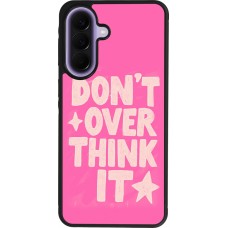 Coque Samsung Galaxy A57 5G - Silicone rigide noir Dont over think it 2026