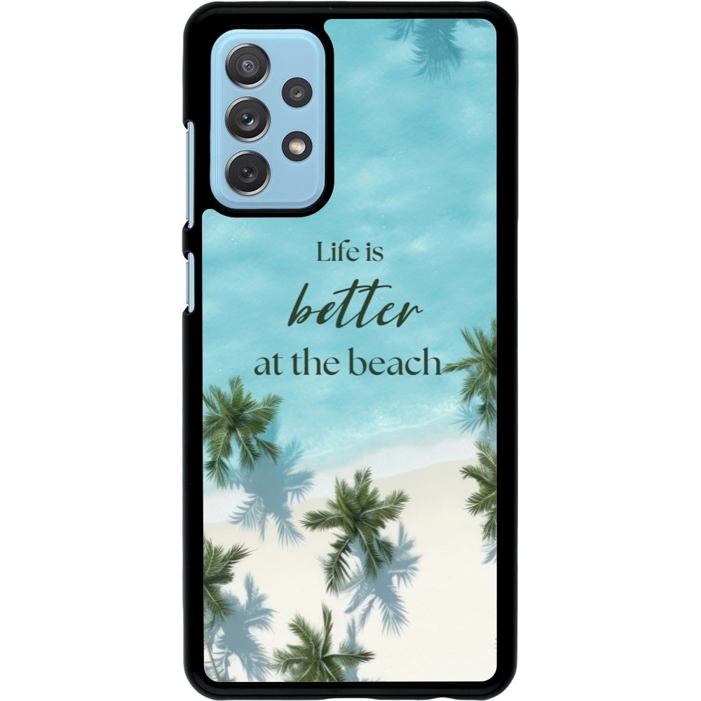 Coque Samsung Galaxy A72 - Summer 2025 Life is better at the beach