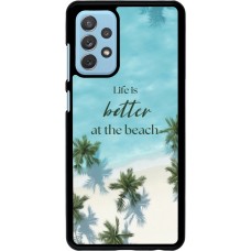 Coque Samsung Galaxy A72 - Summer 2025 Life is better at the beach