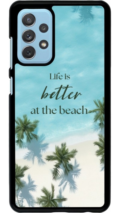 Coque Samsung Galaxy A72 - Summer 2025 Life is better at the beach