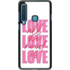 Coque Samsung Galaxy A9 - Saint Valentines Day 26 Love all we need is