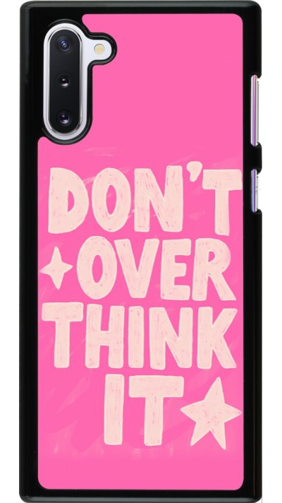 Coque Samsung Galaxy Note 10 - Dont over think it 2026