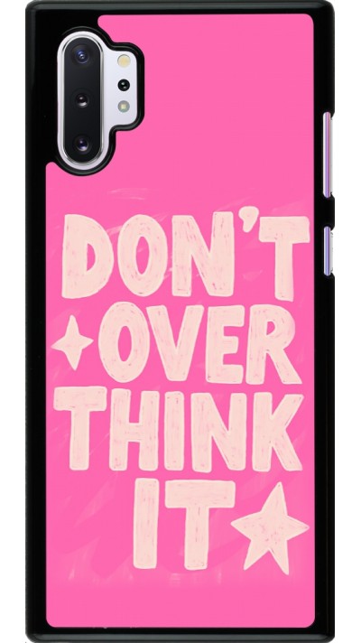 Coque Samsung Galaxy Note 10+ - Dont over think it 2026