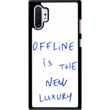 Coque Samsung Galaxy Note 10+ - Offline is the new luxury