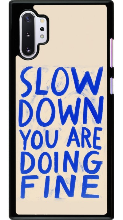 Coque Samsung Galaxy Note 10+ - Slow down 2026